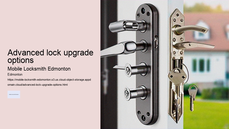 Advanced lock upgrade options